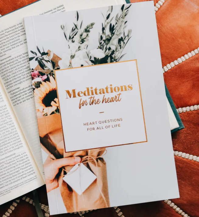Meditations for the Heart