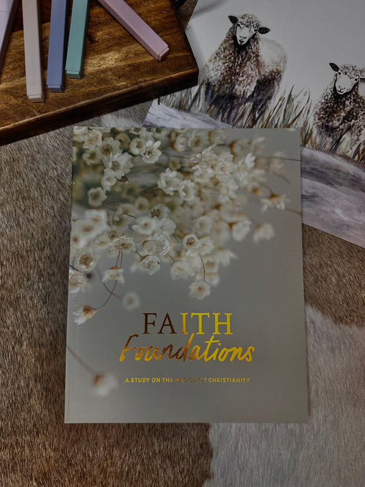 Faith Foundations - Study on the basics of Christianity