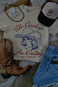 Load image into Gallery viewer, The Cowboys Are Calling Tee
