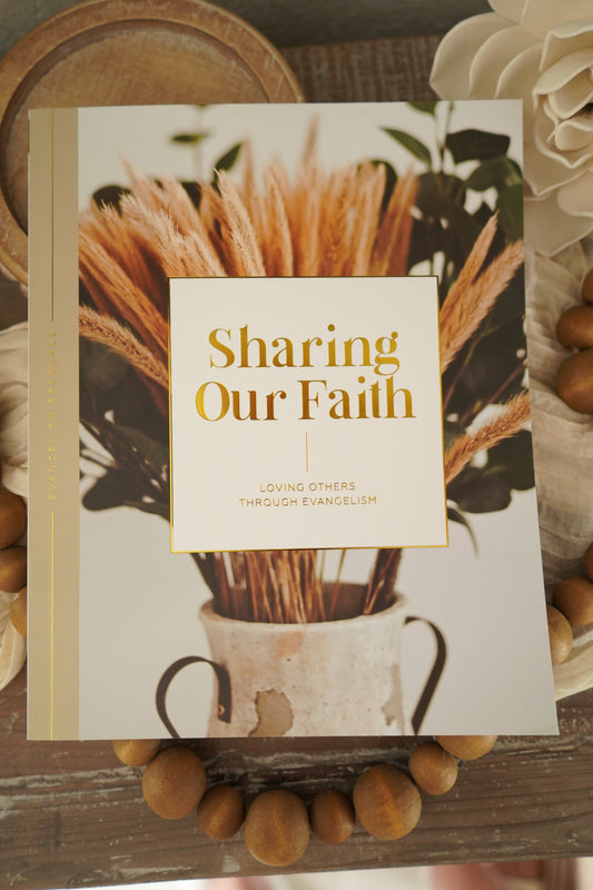 Sharing Our Faith - Evangelism Resource