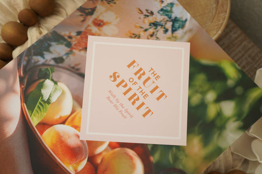 Fruit of the Spirit - Bible Study