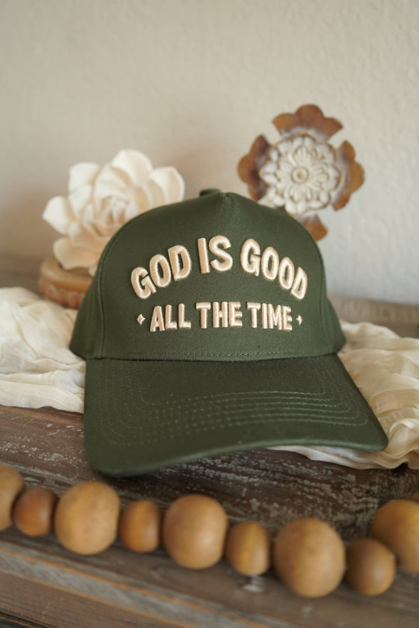 God Is Good All The Time Hat