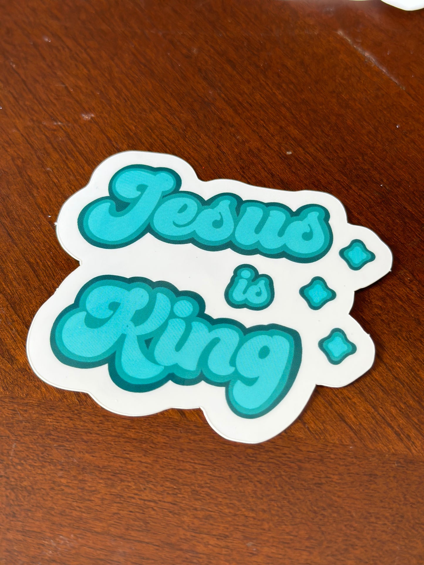 “Jesus is King” Sticker